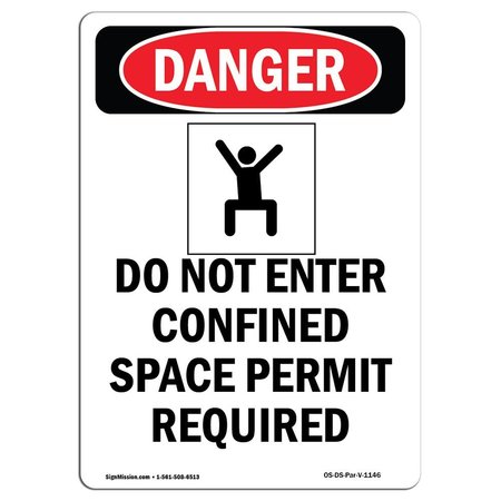 SIGNMISSION OSHA Danger Sign, Do Not Enter Confined, 10in X 7in Rigid Plastic, 7" W, 10" H, Portrait OS-DS-P-710-V-1146